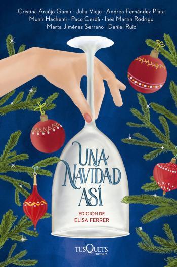 Una Navidad así: Edición de Elisa Ferrer