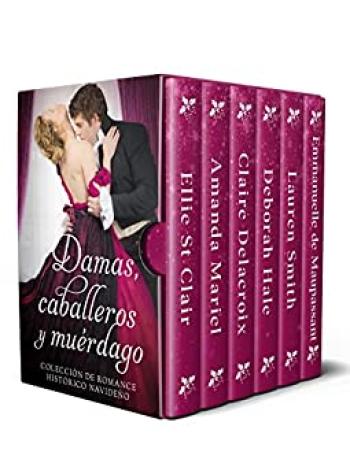 Damas, caballeros y muérdago (Colección)