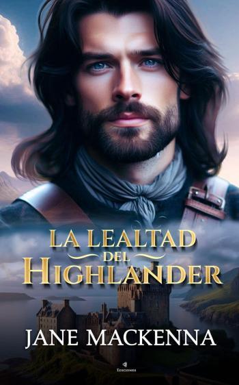 La Lealtad del Highlander
