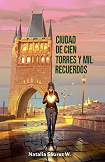 Ciudad de cien torres y mil recuerdos