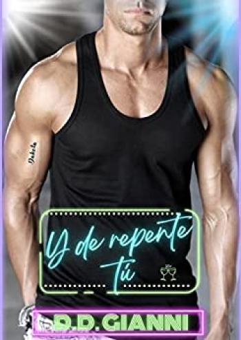 Y de repente tú