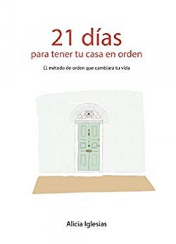 21 Días para tener tu casa en orden