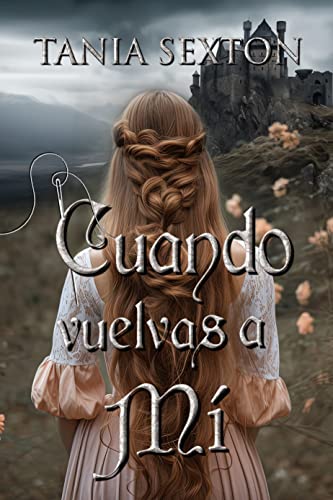 Cuando vuelvas a mi