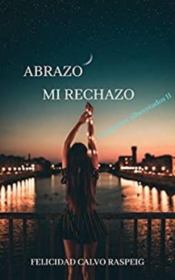 Abrazo mi rechazo