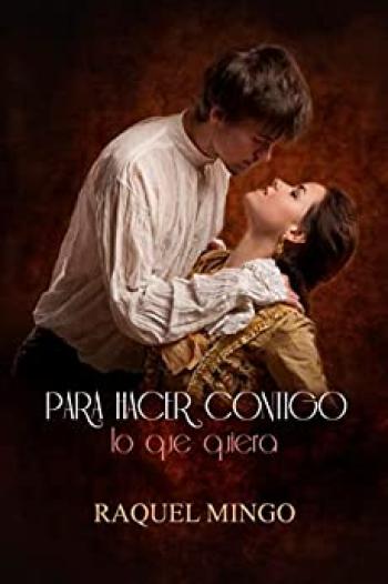 Para hacer contigo lo que quiera