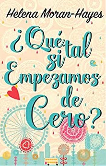 ¿Qué tal si empezamos de cero?