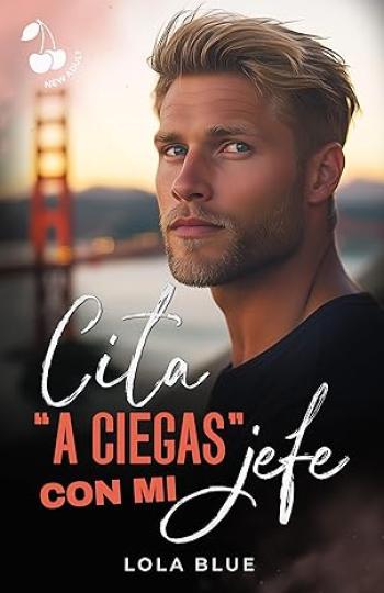 Cita «a ciegas» con mi jefe