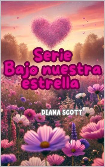 Bajo nuestra estrella (Serie COMPLETA)