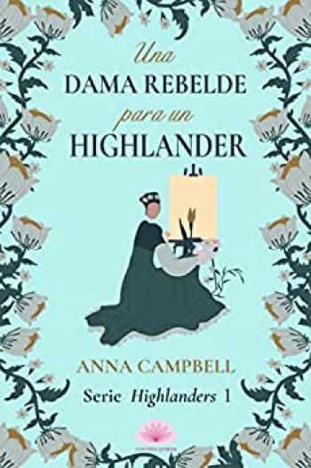 Una dama rebelde para un highlander