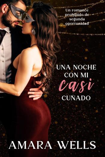 Una noche con mi casi cuñado