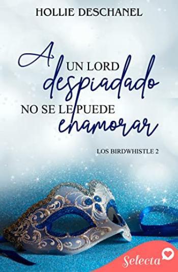 A un lord despiadado no se le puede enamorar