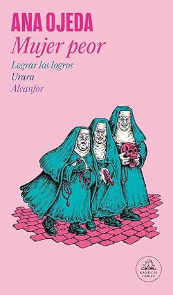 Mujer peor. Lograr los logros