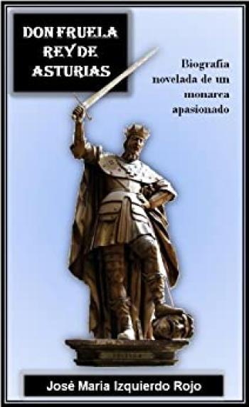 Don Fruela, Rey de Asturias