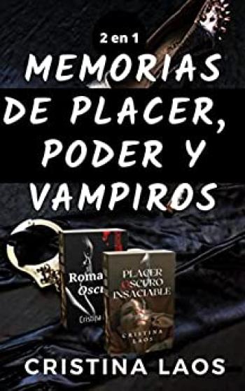 Memorias de placer, poder y vampiros