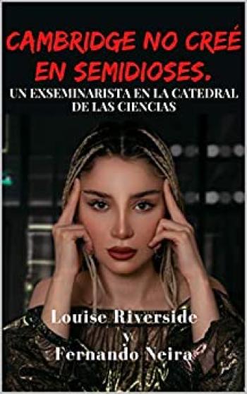 Cambridge no cree en semidioses