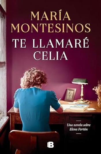 Te llamaré Celia