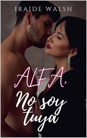 Alfa, no soy tuya