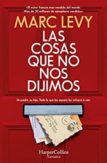Las cosas que no nos dijimos