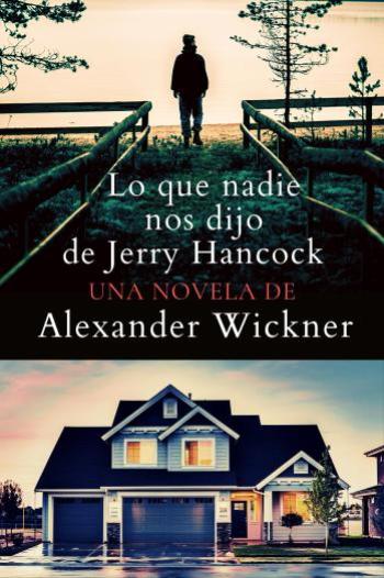 Lo que nadie nos dijo de Jerry Hancock