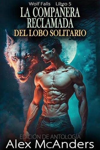 La compañera reclamada del lobo solitario