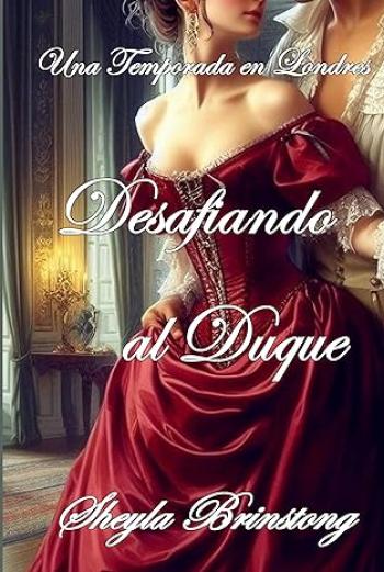 Desafiando al Duque