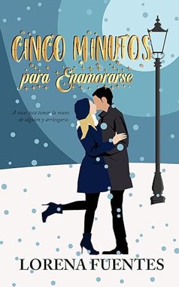 Cinco minutos para enamorarse