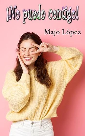 ¡No puedo contigo!